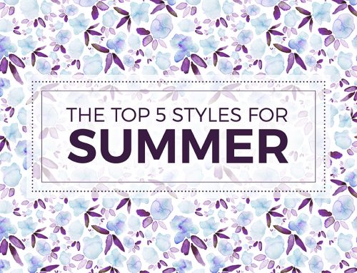 The Top 5 Styles for Summer